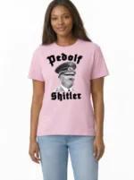 Pedolf Shitler — Anti-MAGA Political Commentary Shirt