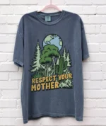 Respect Your Mother — 90s Environmental Shirt