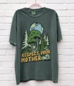Respect Your Mother — 90s Environmental Shirt
