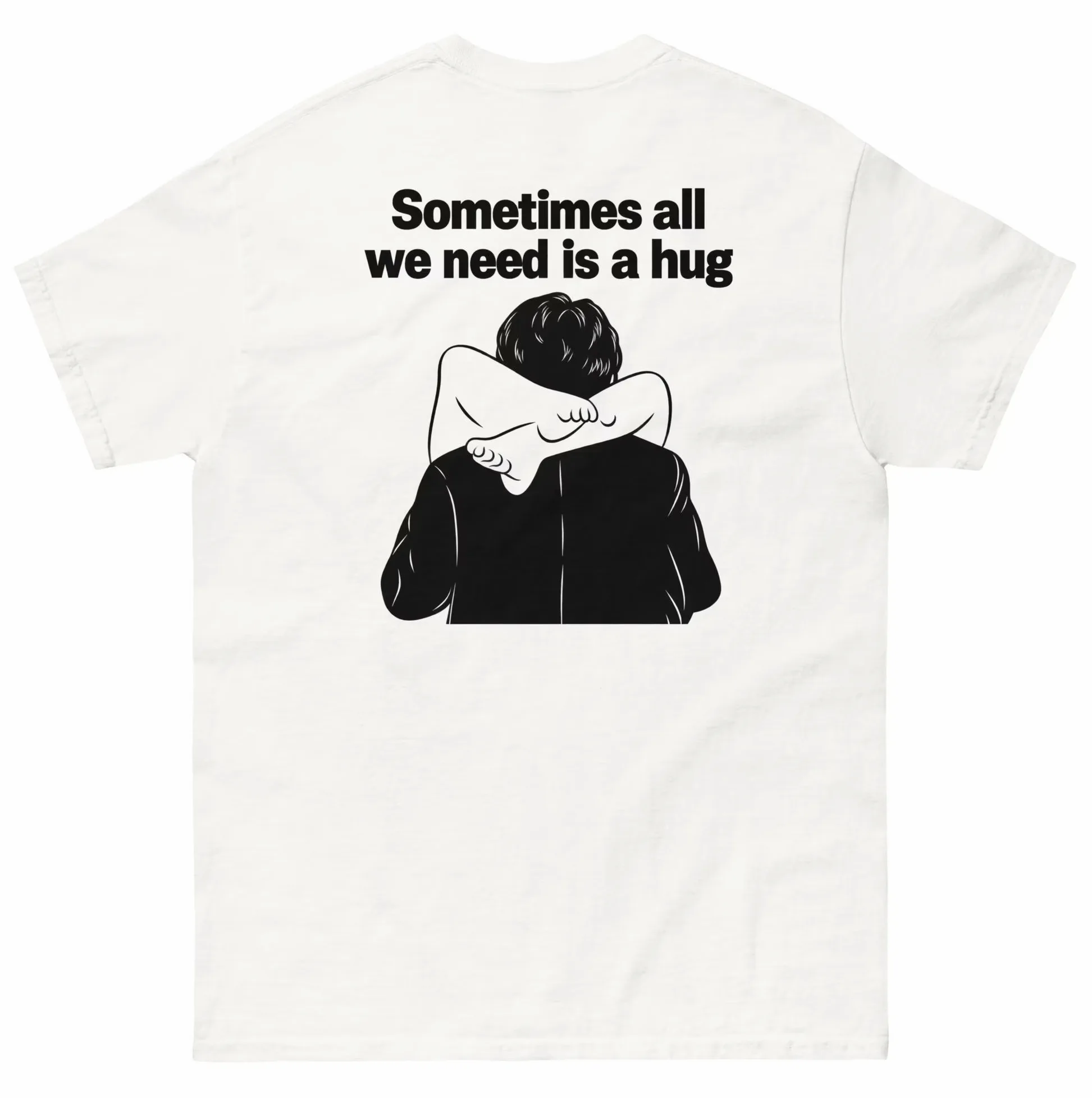 Sometimes All We Need Is A Hug — Minimalist Line Art Shirt Sometimes All We Need Is A Hug — Minimalist Line Art Shirt
