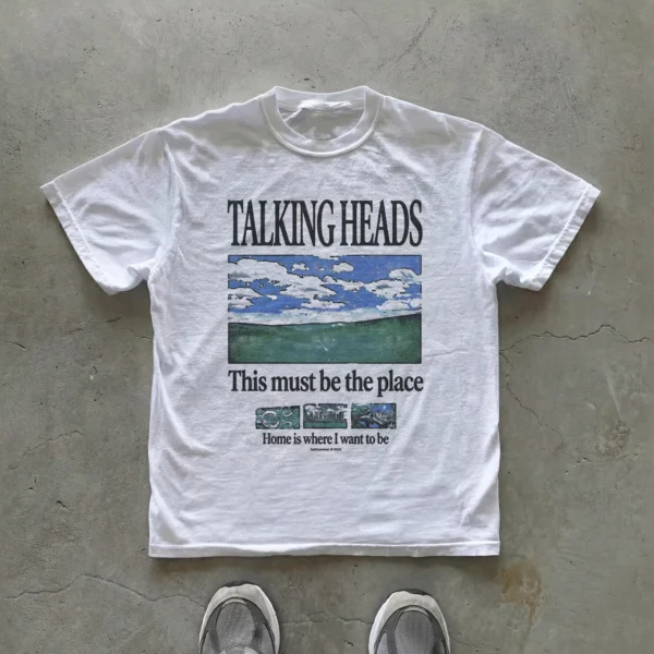 "This Must Be the Place" — Talking Heads Graphic Shirt