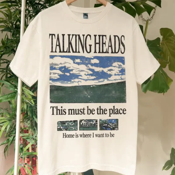 "This Must Be the Place" — Talking Heads Shirt