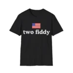 Two Fiddy 250th Anniversary Shirt