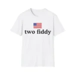 Two Fiddy 250th Anniversary Shirt