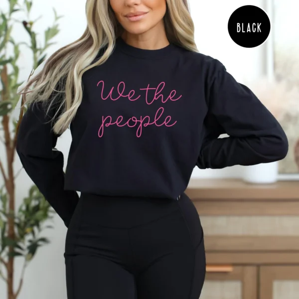We the People Long Sleeve Shirt — Democratic Values